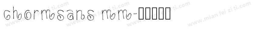 chormsans mm字体转换